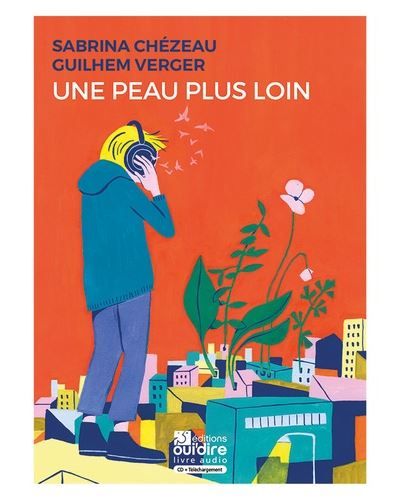 Une peau plus loin Livre + 1CD + Téléchargement