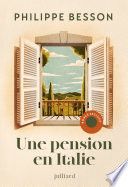 Une pension en Italie - Nouveauté Philippe Besson 2026