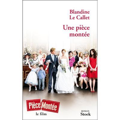Une pièce montée