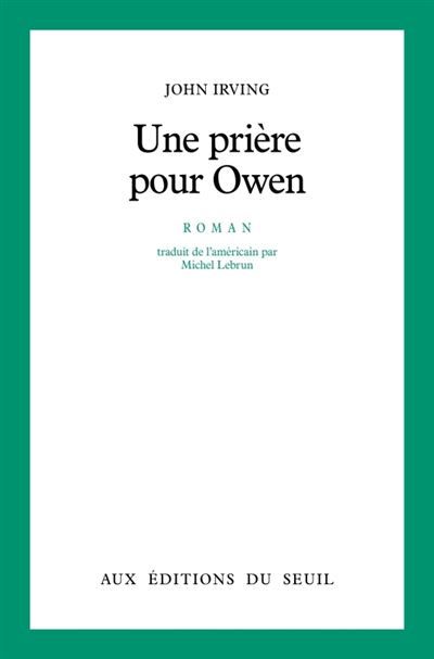 Une prière pour Owen
