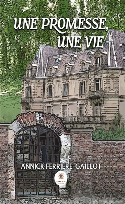 Une promesse, une vie