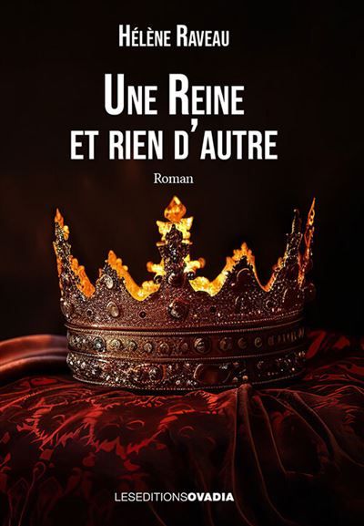 Une Reine et rien d'autre