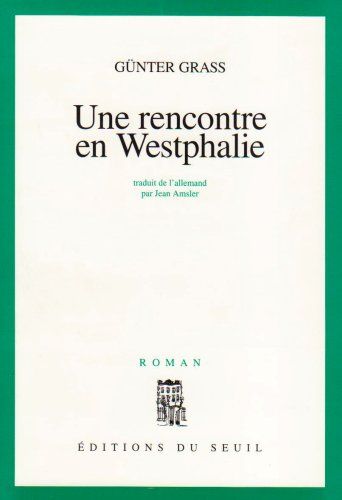 Une Rencontre en Westphalie