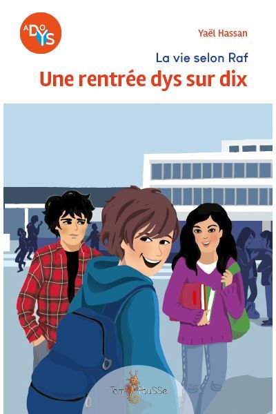 Une rentrée dys sur dix Une rentrée Dys sur dix