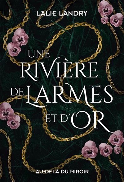Une rivière de larmes et d'or Rilador, T1