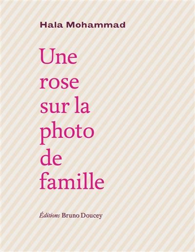 Une rose sur la photo de famille Edition bilingue français-arabe