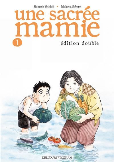 Une Sacrée Mamie T01