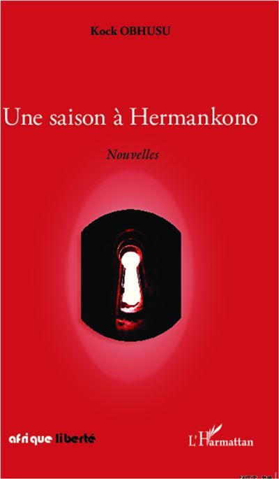 Une saison à Hermankono Nouvelles