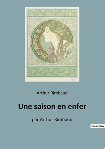 Une saison en enfer par Arthur Rimbaud
