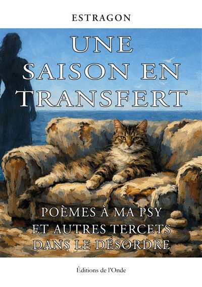 Une saison en transfert