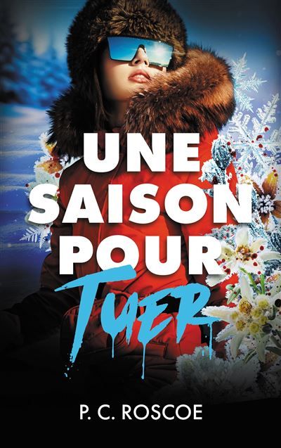 Une saison pour tuer