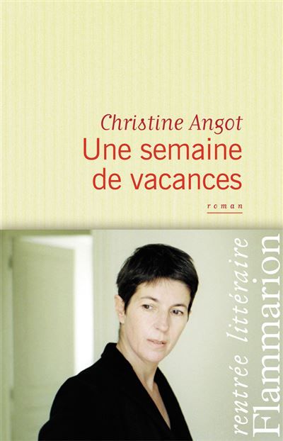 Une semaine de vacances Prix Sade 2012