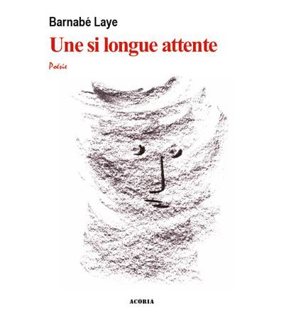 Une si longue attente - poèmes