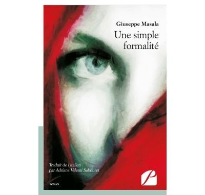 Une simple formalité Traduit de l italien par Adriana Valenti Sabouret