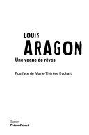 Couverture de Une vague de rêves par Louis Aragon