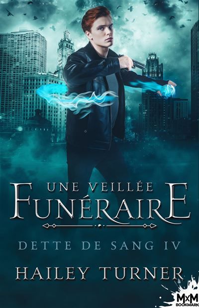 Une veillée funéraire Dette de sang, T4