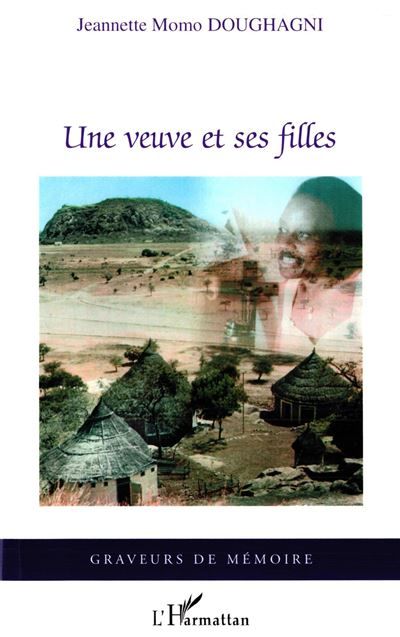 Une veuve et ses filles