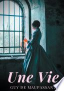 Une vie