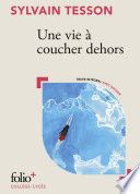 Une vie à coucher dehors