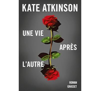 Une vie apres l'autre Roman traduit de l'anglais (Grande-Bretagne) par Isabelle Caron