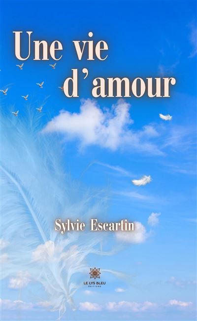 Une vie d'amour