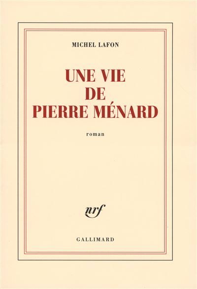 Une vie de Pierre Ménard
