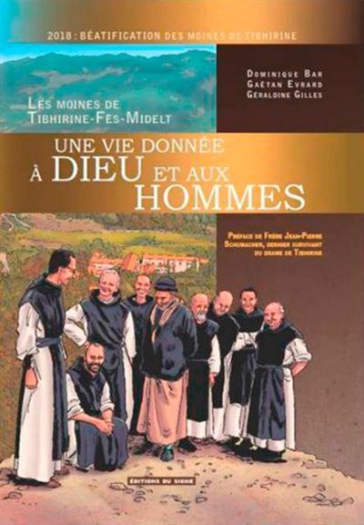 Une vie donnée à dieu et aux hommes BD