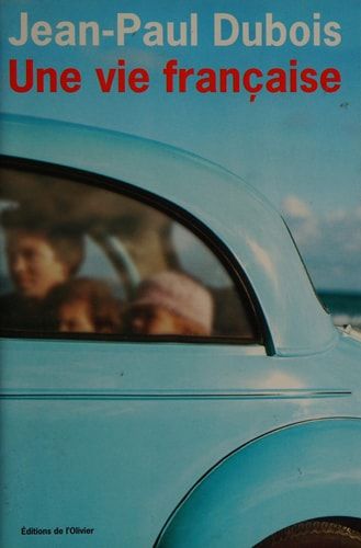Une vie française (Littérature Française) (French Edition)