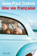 Une vie française - Prix Femina 2004