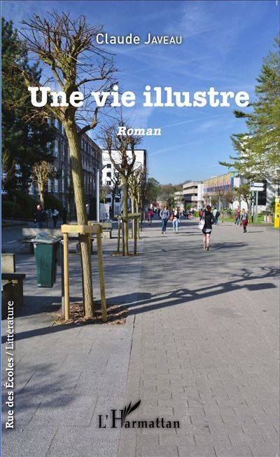 Une vie illustre Roman