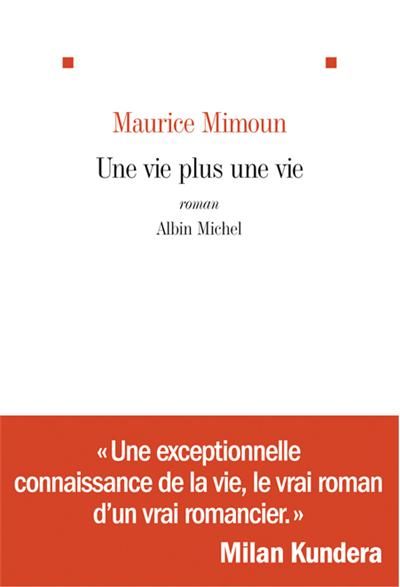 Une vie plus une vie
