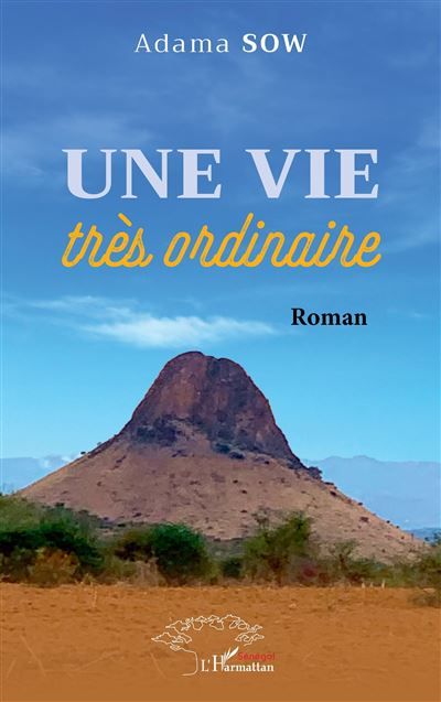 Une vie très ordinaire Roman