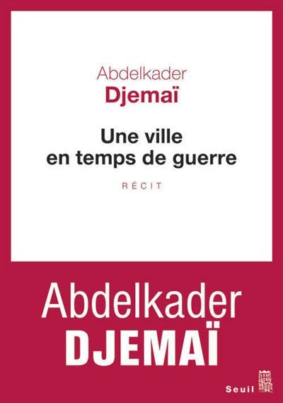 Une ville en temps de guerre