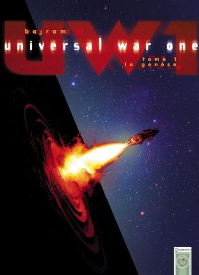 Universal War One T01 - Genèse La Genèse