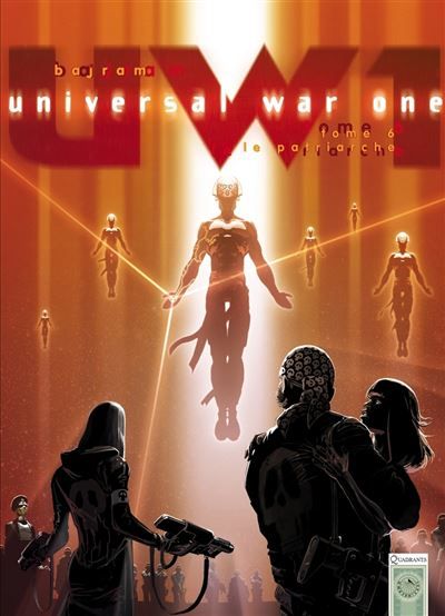 Universal War One T06 - Le Patriarche