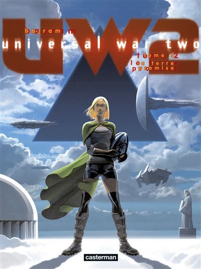 Universal War Two La Terre promise - Denis Bajram
