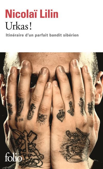 Urkas ! Itinéraire d'un parfait bandit sibérien