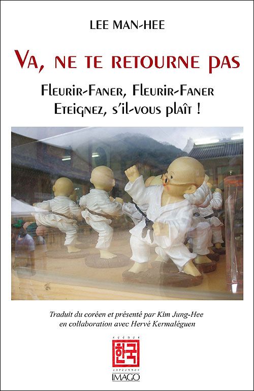 Va, ne te retourne pas Fleurir-Faner, fleuri-faner, Eteignez, s'il vous plait !