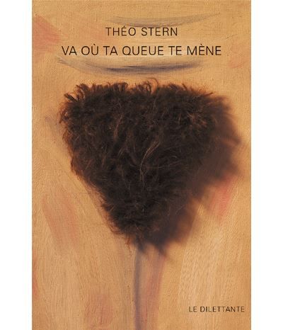 Va où ta queue te mène