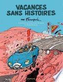 Vacances sans histoires