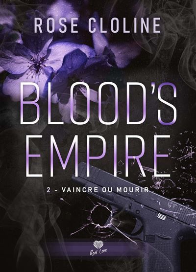 Vaincre ou mourir Blood's Empire - T02