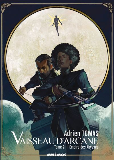 Vaisseau d'arcane - tome 2 - l
