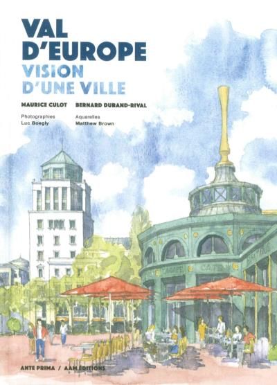 Val d'Europe Vision d'une ville