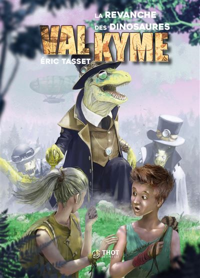Couverture de Val Kyme T.2 La Revanche des dinosaures par Eric Tasset