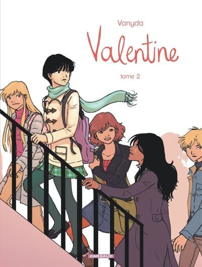 Valentine - Tome 2