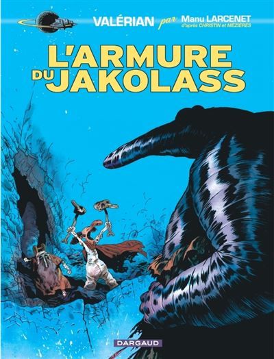 Valérian, vu par... - L'Armure du Jakolass