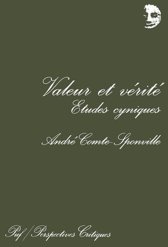 Valeur et vérité : Études cyniques