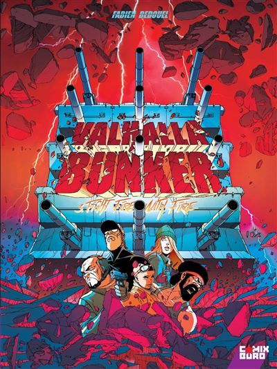 Valhalla Bunker - Tome 03
