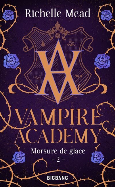 Vampire Academy, T2 : Morsure de glace