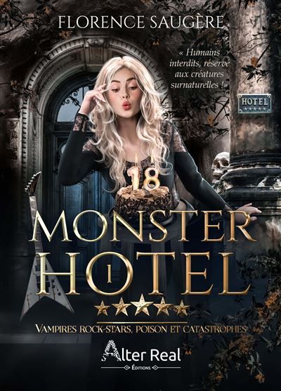 Vampires rock-stars, poison et catastrophes Monster Hotel - T01